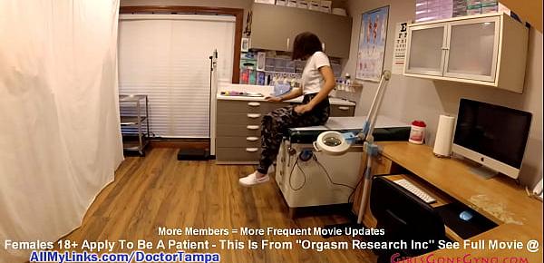  Michelle Anderson Signs Up For Orgasm Research But Her ExBoyfriend Is Now Assisting Doctor Tampa @ GirlsGoneGyno.com